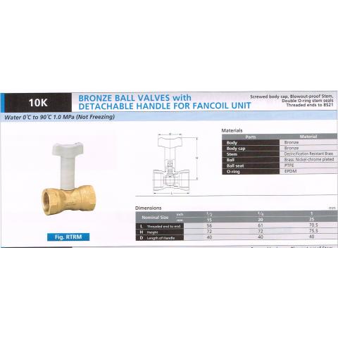 BRONZE BALL VALVE DETACHABLE HANDLE FOR FANCOIL UNIT FOR 10K RTRM