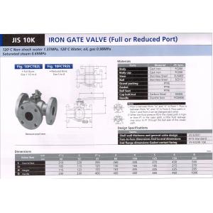 IRON GATE VALVE (Full Reduced Port) JIS 10K 10FCTB2L 10FCTR2L